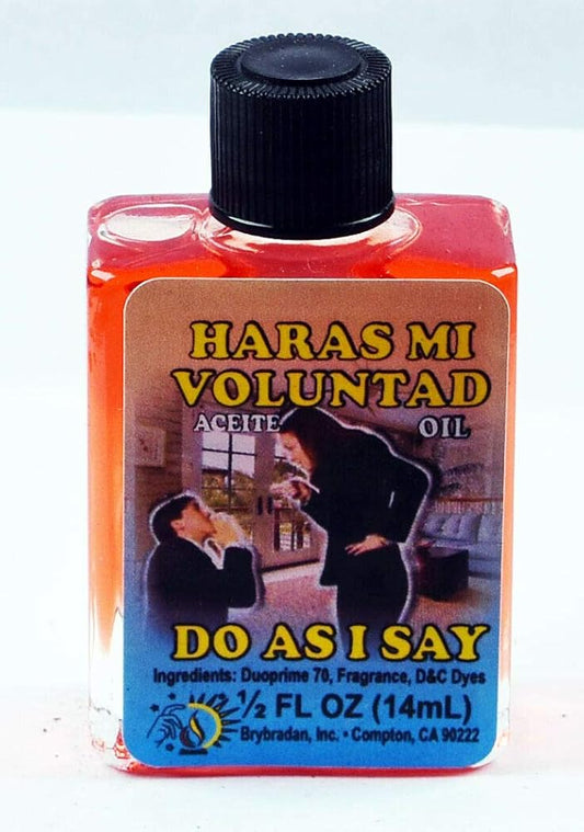 Do As I Say/ Haras Mi Voluntad Scented Oil